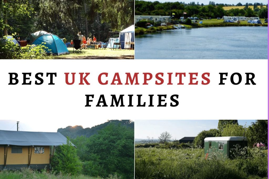 Best UK Campsites For Families