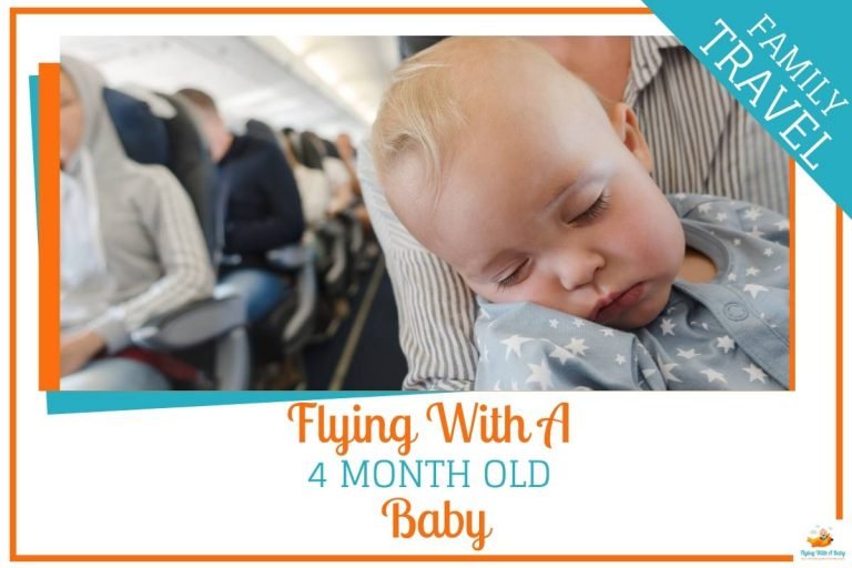 flying with a 4 month old baby