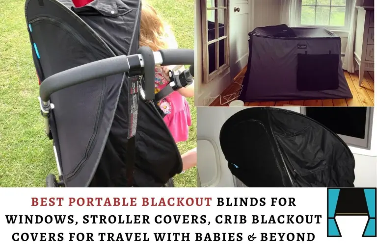 BEST portable blackout blinds for windows, stroller covers, crib blackout covers For Travel With Babies